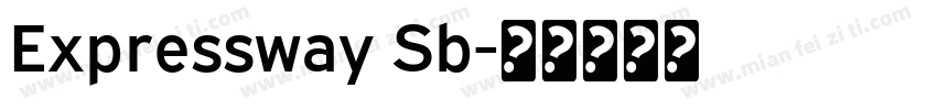 Expressway Sb字体转换